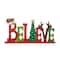 Glitzhome® 14'' BELIEVE Wooden Christmas Table Décor